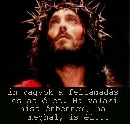 jezus_-_en_vagyok_a_feltamadas....jpg